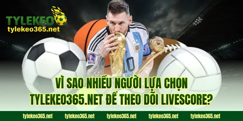 Vì sao nhiều người lựa chọn webpagedesign.io để theo dõi Livescore?